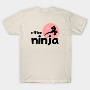 OFFICE NINJA T-Shirt